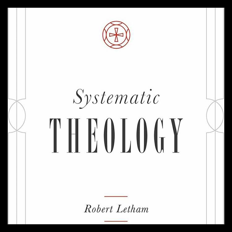 Jual Buku Religi/Buku Spiritual Systematic Theology Robert Letham ...