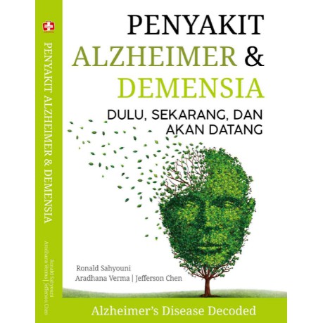 Jual Penyakit Alzheimer Dan Demensia Dulu, Sekarang, Dan Akan Datang ...