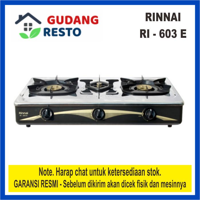 Jual RINNAI RI 603 E KOMPOR GAS / LPG / ELPIJI RI603 603E 3 TUNGKU / MATA  SNI GARANSI RESMI | Shopee Indonesia