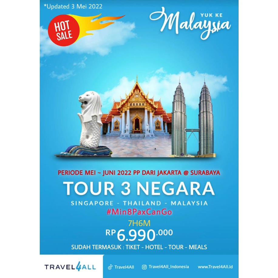 Jual PROMO! PAKET ALL IN TOUR 3 NEGARA SINGAPORE MALAYSIA THAILAND 7H6M