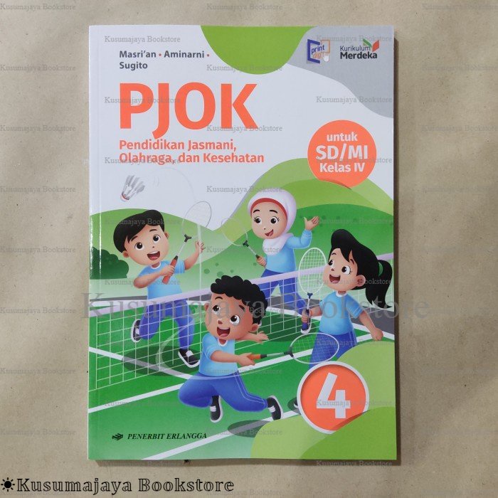 Jual Buku PJOK SD/MI Kelas 4 Jilid 4, Erlangga, Kurikulum Merdeka ...