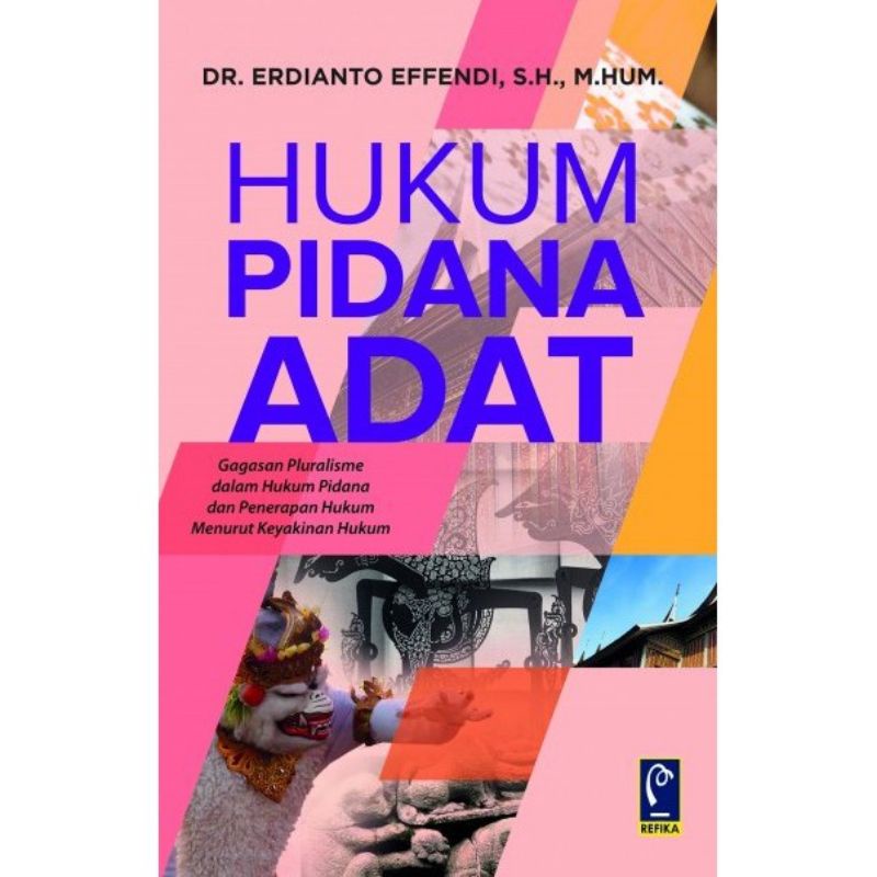 Jual HUKUM PIDANA ADAT GAGASAN PLURALISME DALAM HUKUM PIDANA DAN ...