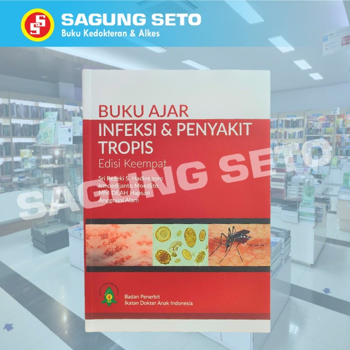 Jual Buku Ajar Infeksi Dan Penyakit Tropis Ed4 - Buku Kedokteran ...