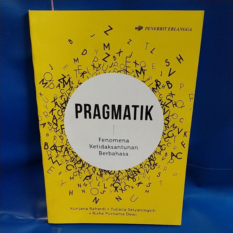 Jual BUKU PRAGMATIK FENOMENA KETIDAKSANTUNAN BERBAHASA | Shopee Indonesia