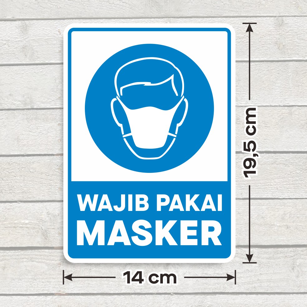 Jual Sticker Sign Vinyl Stiker Wajib Pakai Masker 14 X 19,5 Cm | Shopee ...