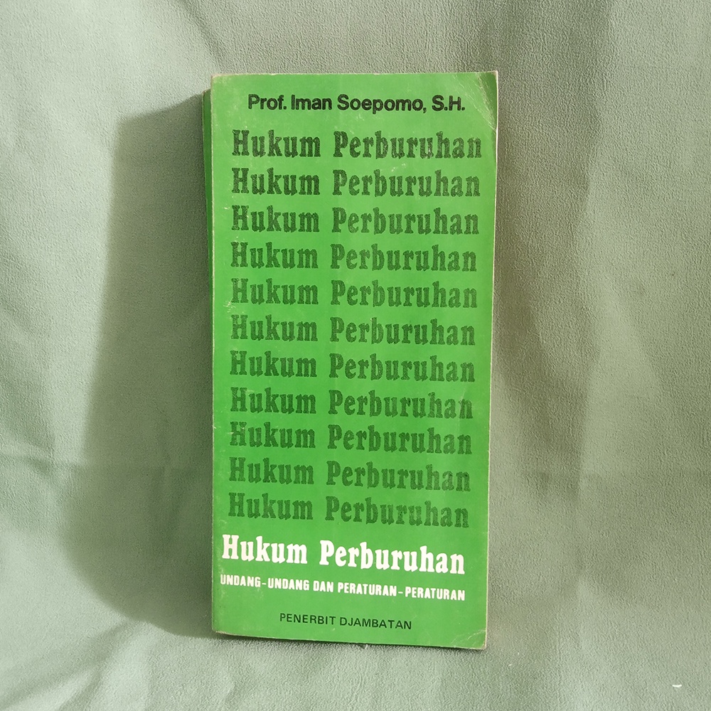 Jual Hukum Perburuhan By Prof Iman Soepomo S H Shopee Indonesia