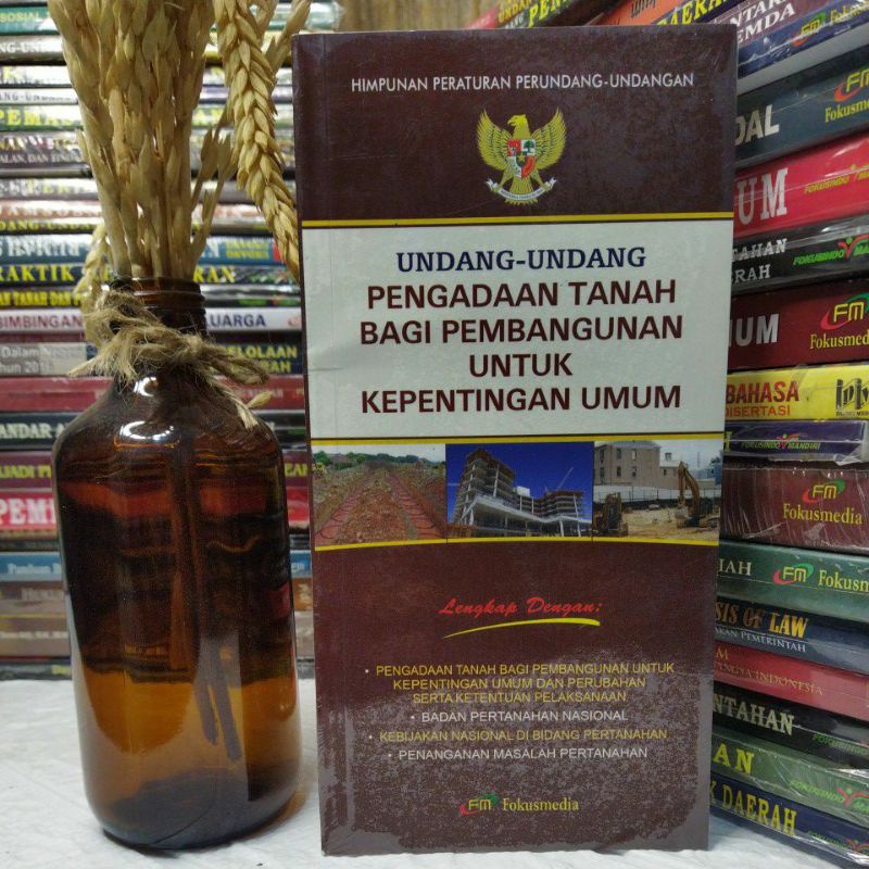 Jual Buku Undang-Undang Pengadaan Tanah Bagi Pembangunan Untuk ...