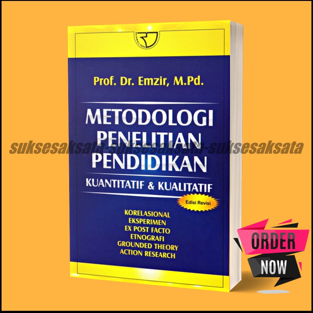 Jual Metodologi Penelitian Pendidikan Kuantitatif And Kualitatif Oleh Emzir Shopee Indonesia