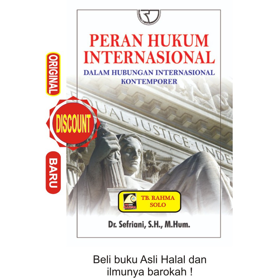 Jual Peran Hukum Internasional Dalam Hubungan Internasional Kontemporer ...