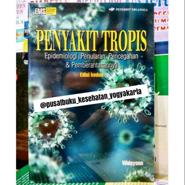 Jual Buku Penyakit Tropis Epidemiologi Penularan Pencegahan ...