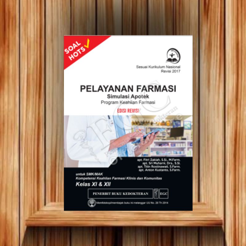 Jual EGC BUKU SMK KESEHATAN Pelayanan Farmasi Simulasi Apotek Kelas XI ...