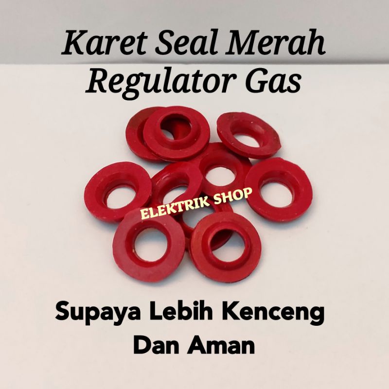 Jual KARET SEAL SILICON REGULATOR GAS / KARET SEAL MERAH REGULATOR ANTI