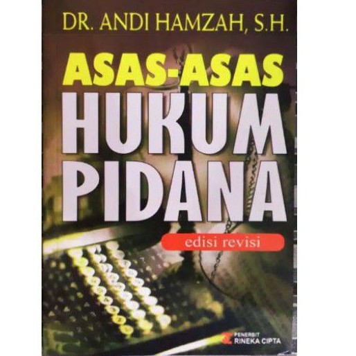 Jual Asas asas Hukum Pidana edisi revisi - andi hamzah | Shopee Indonesia
