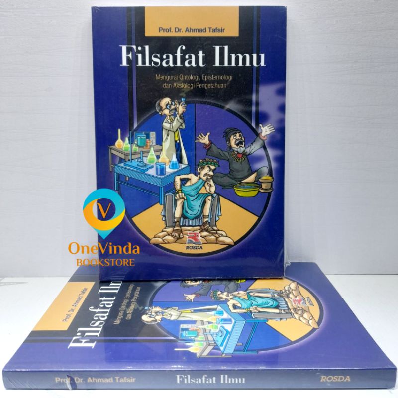 Jual BUKU FILSAFAT ILMU MENGURAI ONTOLOGI, EPISTEMOLOGI DAN AKSIOLOGI ...