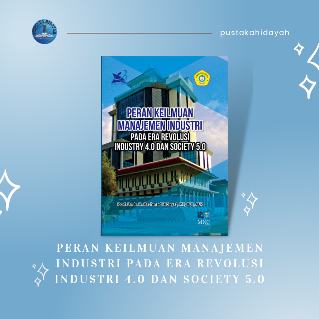 Jual Buku Peran Keilmuan Manajemen Industri Pada Era Revolusi Industri ...