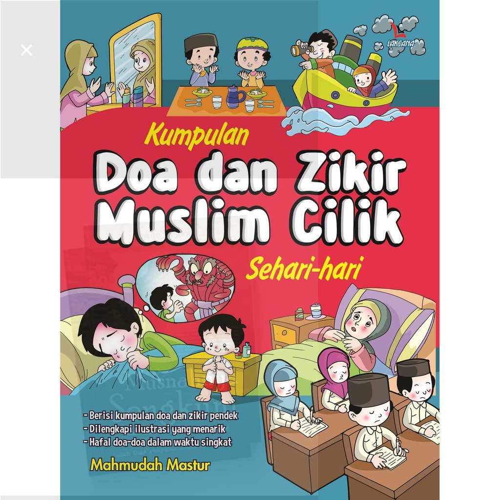 Jual Buku Kumpulan Doa dan Zikir Muslim Cilik Sehari-hari - Laksana ...
