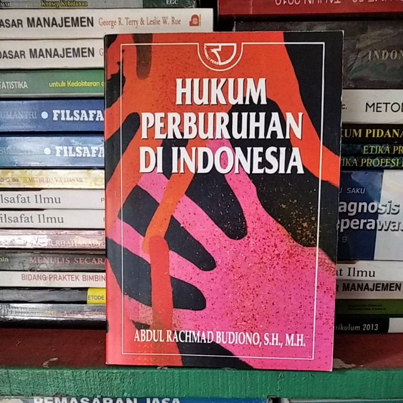 Jual Hukum Perburuhan Di Indonesia Abdul Rachmad Budiono Shopee