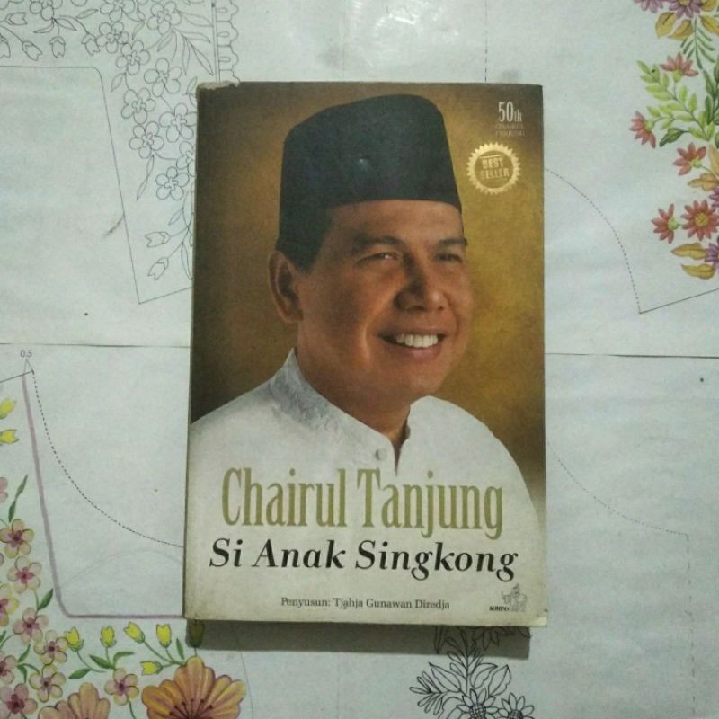 Jual Original Buku 50 Tahun CHAIRUL TANJUNG Si Anak Singkong-Tjahja ...