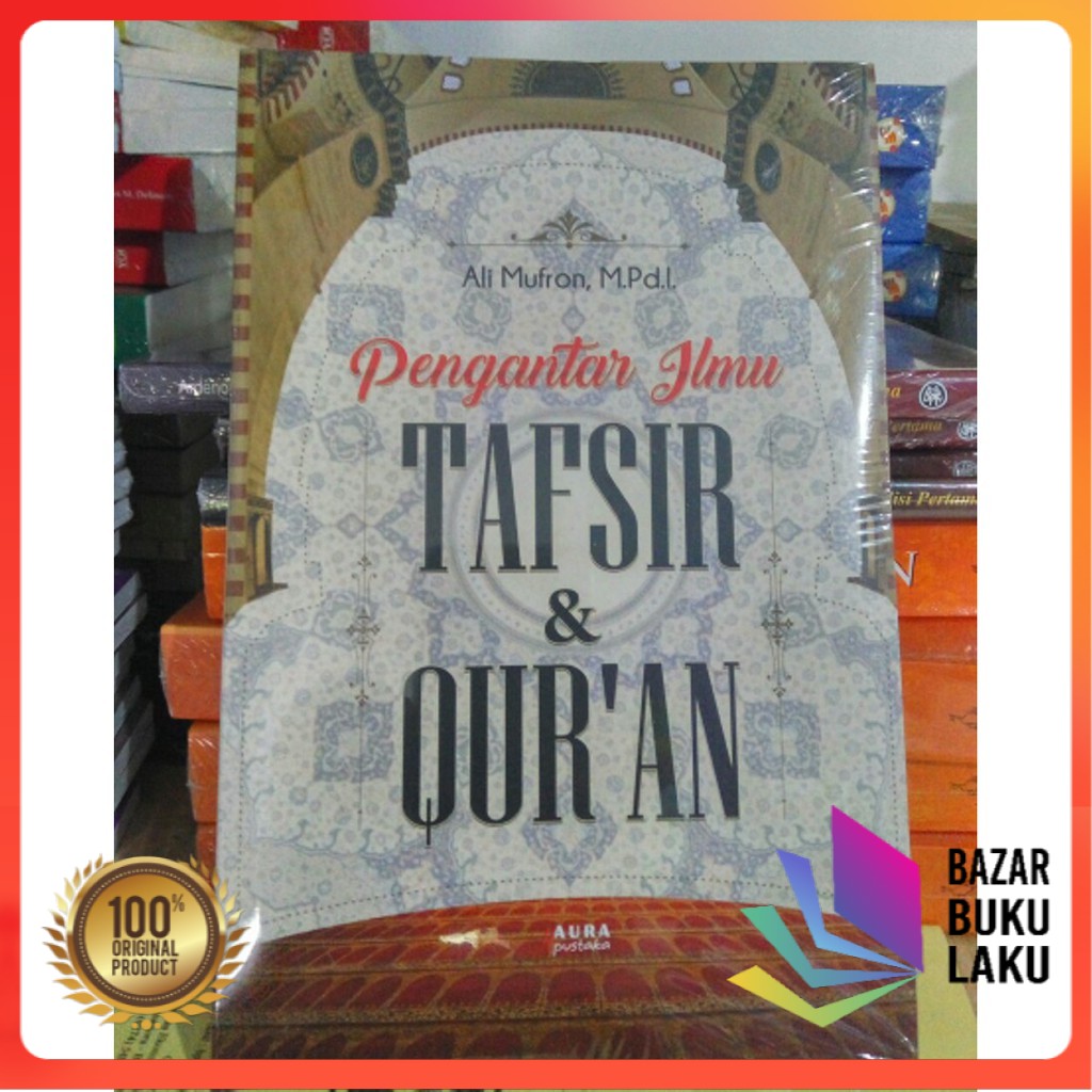 Jual Pengantar Ilmu Tafsir Dan Quran | Shopee Indonesia