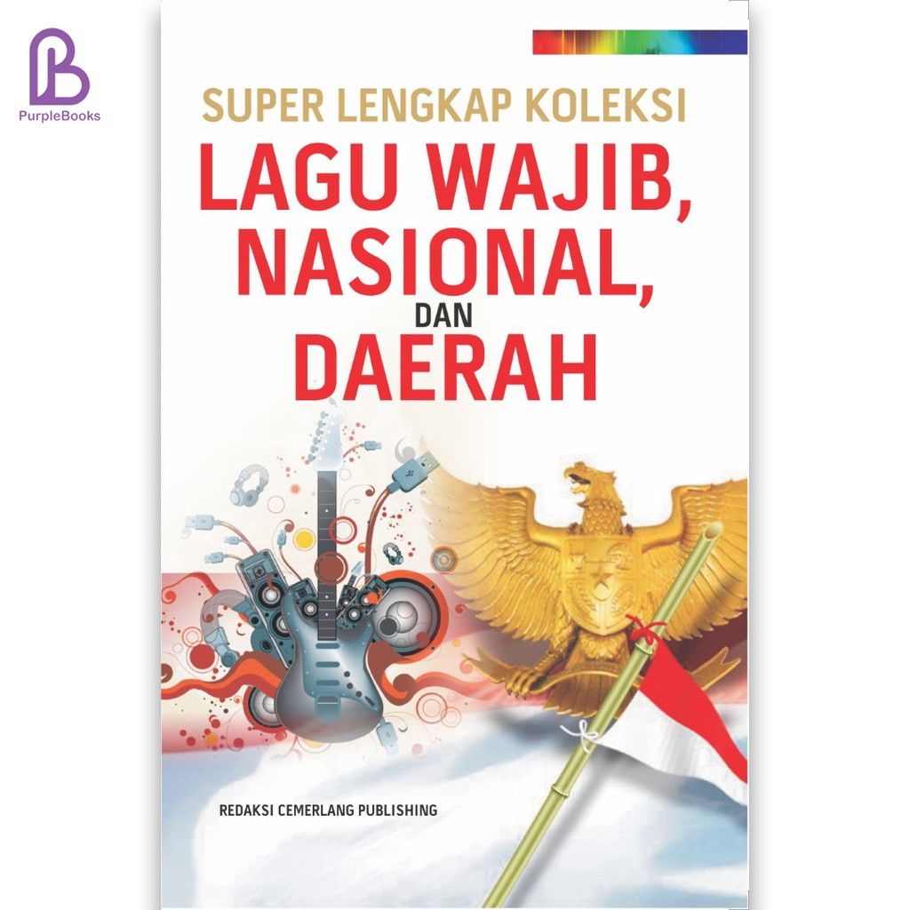 Jual BUKU MUSIK : Super Lengkap Koleksi Lengkap Lagu Wajib, Nasional ...