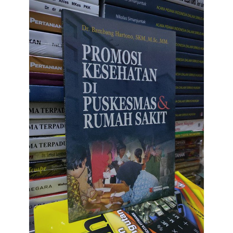 Jual Promosi Kesehatan Di Puskesmas & Rumah Sakit By Bambang Hartono ...