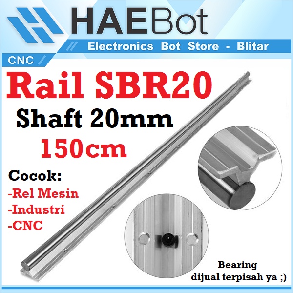 Jual [HAEBOT] Rail SBR20 SBR 20 150cm 1m Rel Linear Shaft As 20mm CNC ...