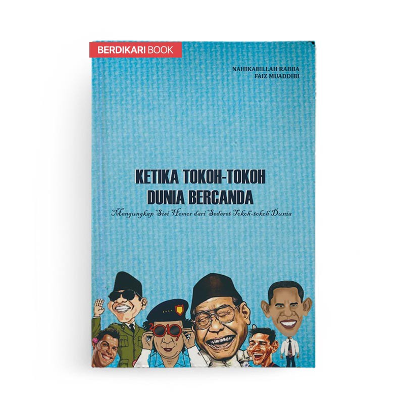Jual Berdikari - Ketika Tokoh Tokoh Dunia Bercanda - Bening | Shopee ...