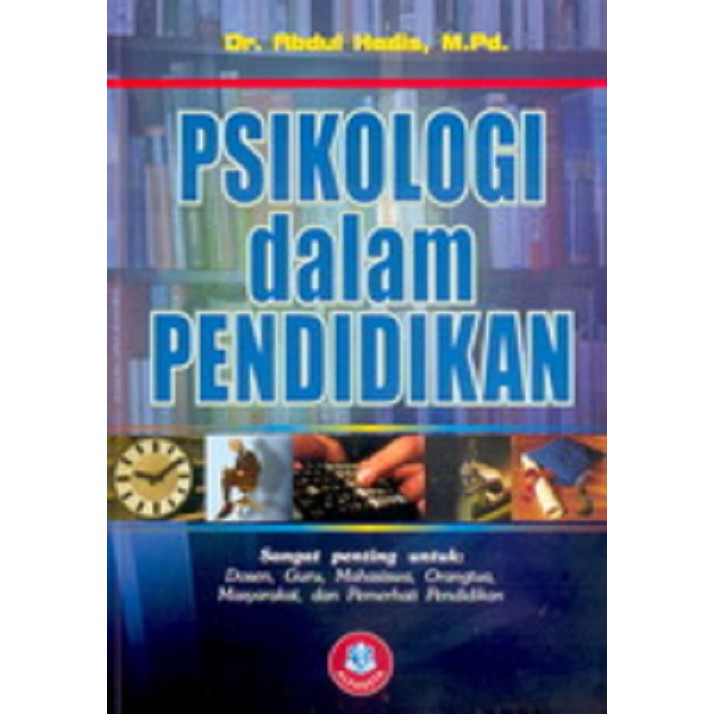 Jual Buku Psikologi Dalam Pendidikan Buku Psikologi Buku Hubungan