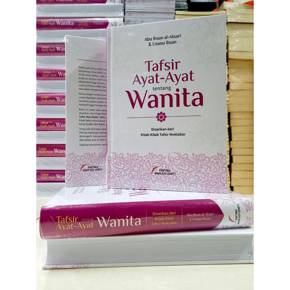 Jual Buku Tafsir Ayat Ayat Tentang Wanita Disarikan Dari Kitab Kitab Tafsir Muktabar 3661