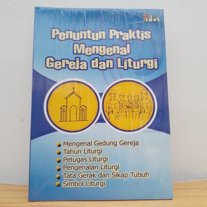 Jual PENUNTUN PRAKTIS MENGENAL GEREJA DAN LITURGI | Shopee Indonesia