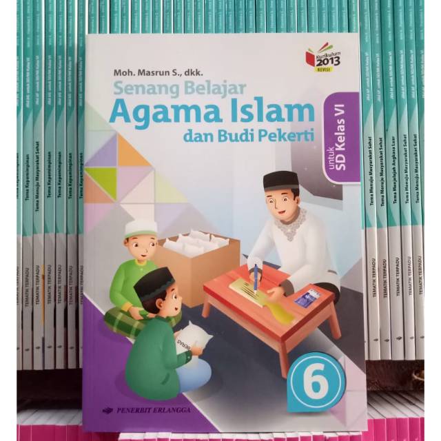 Jual Buku Senang Belajar Agama Islam Kelas 6 SD K13 Revisi Erlangga ...