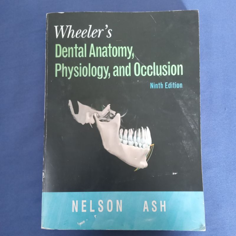 Jual Buku Wheeler's Dental Anatomy, Physiology, and Occlusion edisi 9