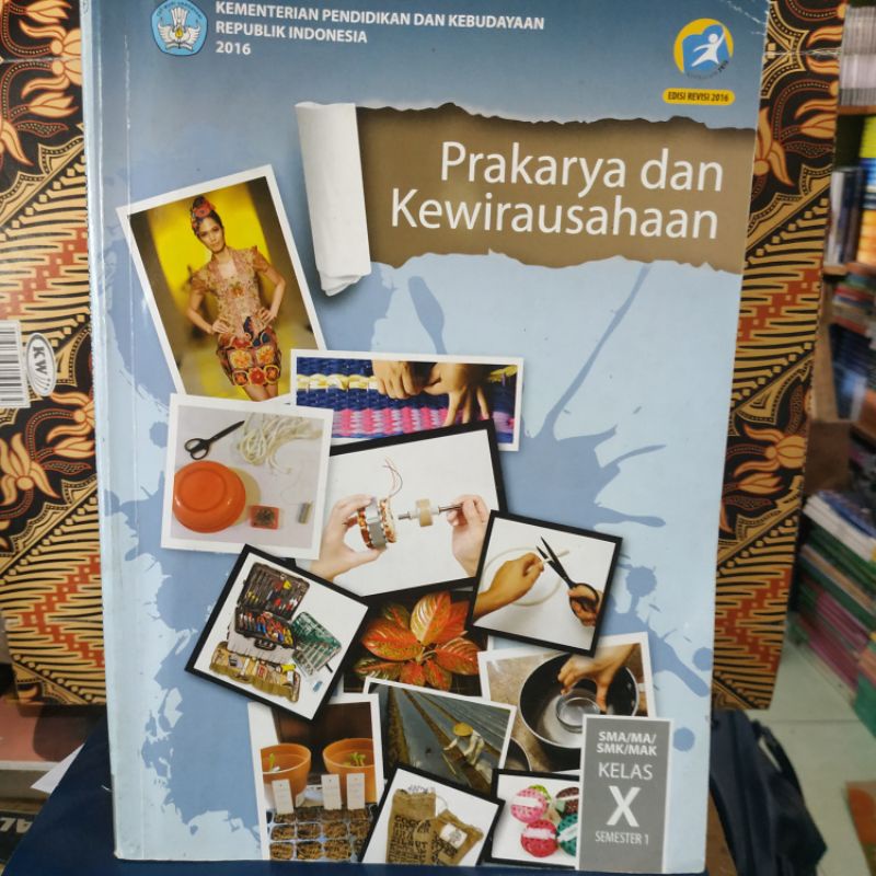 Jual Buku Prakarya Dan Kewirausahaan Kelas 10 SMA Mendikbud | Shopee ...