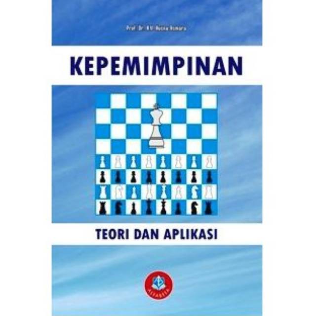 Jual BUKU KEPEMIMPINAN Teori Dan Aplikasi. | Shopee Indonesia