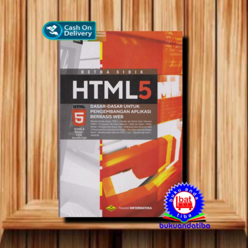 Jual BUKU HTML 5 DASAR - DASAR UNTUK PENGEMBANGAN APLIKASI BERBASIS WEB ...