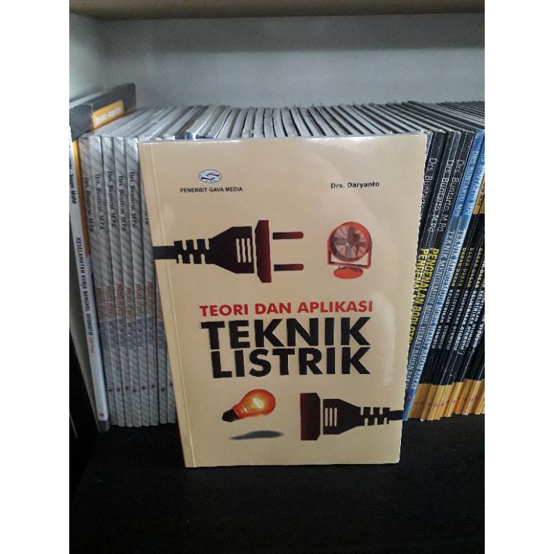 Jual BUKU TEORI DAN APLIKASI TEKNIK LISTRIK - DARYANTO | Shopee Indonesia