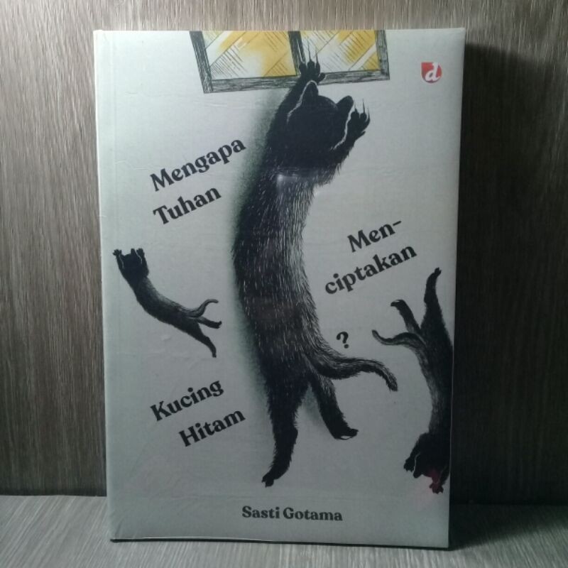 Jual Mengapa Tuhan Menciptakaan Kucing Hitam | Shopee Indonesia