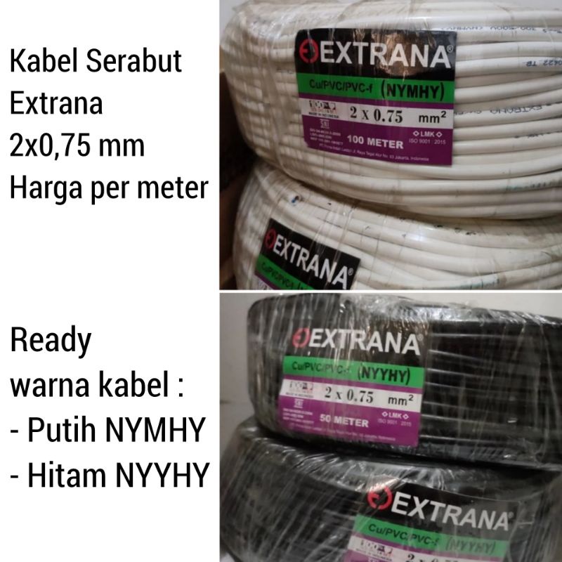 Jual Kabel Serabut Extrana 2x0 75 Putih Nymhy Hitam Nyyhy 2x0 75