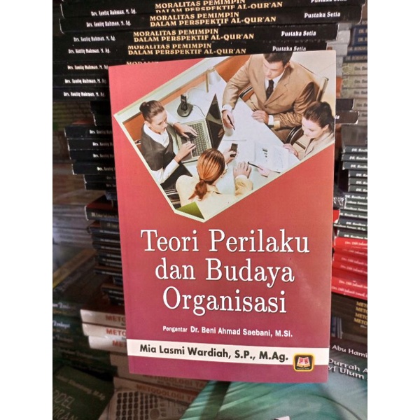 Jual TEORI PERILAKU Dan BUDAYA ORGANISASI - PUSTAKA SETIA | Shopee ...