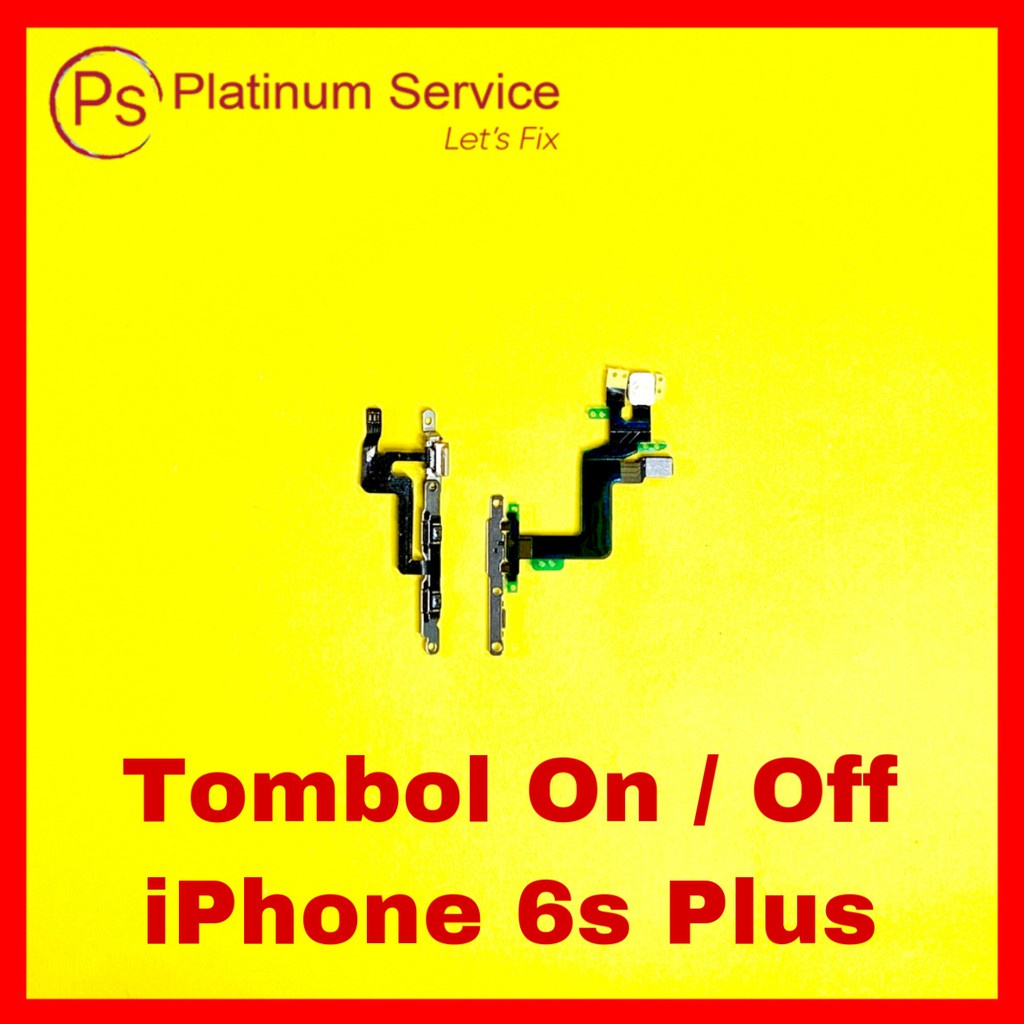 Jual FLEXIBEL TOMBOL ON OFF IHONE 6S PLUS | Shopee Indonesia