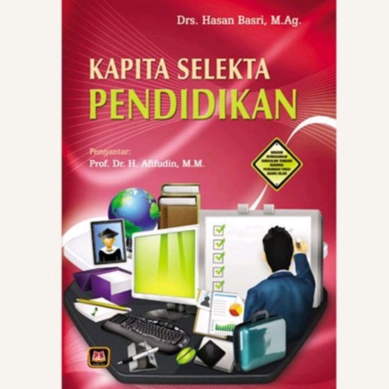 Jual Pustaka Setia Buku Kapita Selekta Pendidikan - Drs.Hasan Basri, M ...