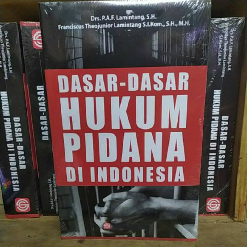 Jual Dasar-Dasar HUKUM PIDANA INDONESIA By Lamintang SH | Shopee Indonesia