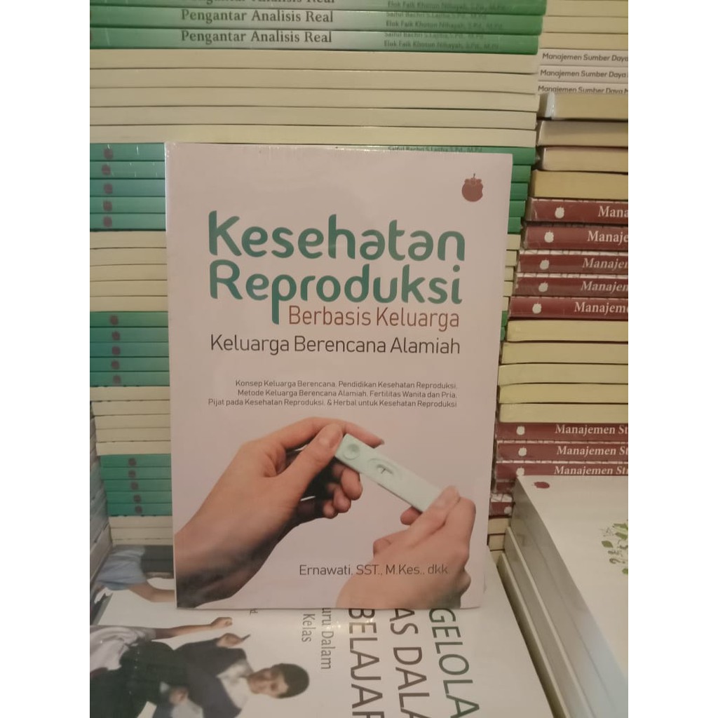 Jual Buku Kesehatan Reproduksi Berbasis Keluarga - Keluarga Berencana ...