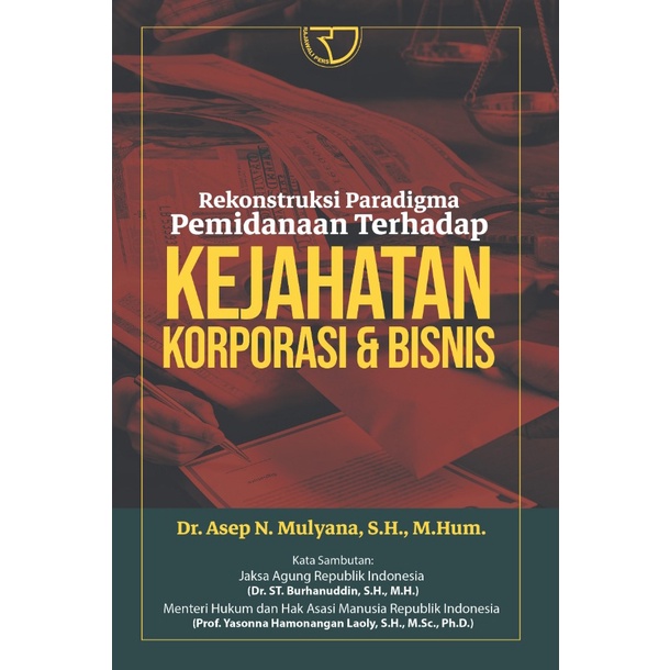 Jual RajaGrafindo Persada - KEJAHATAN KORPORASI & BISNIS – Dr. Asep N ...