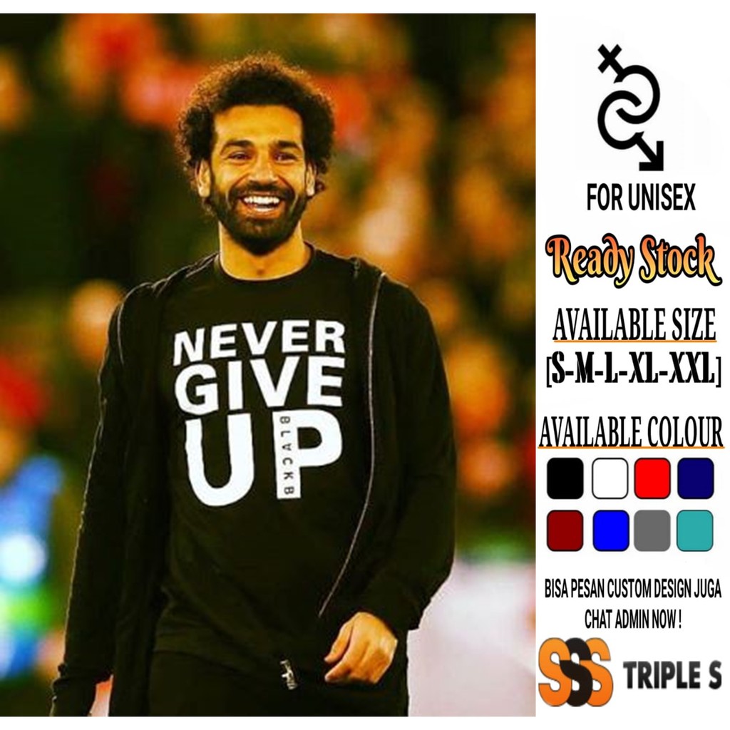 Never give best sale up mohamed salah