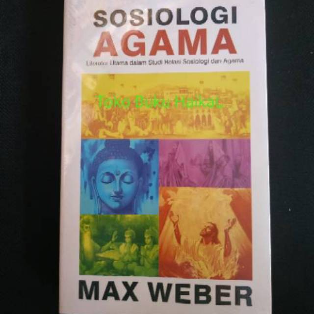 Jual Buku Original SOSIOLOGI AGAMA - MAX WEBER | Shopee Indonesia