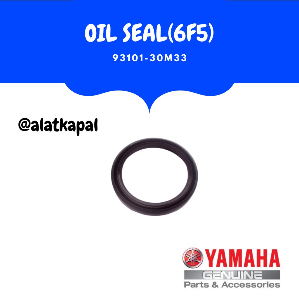 Jual OIL SEAL(6F5) 93101-30M33 untuk Mesin Tempel Yamaha 40 pk | Shopee ...