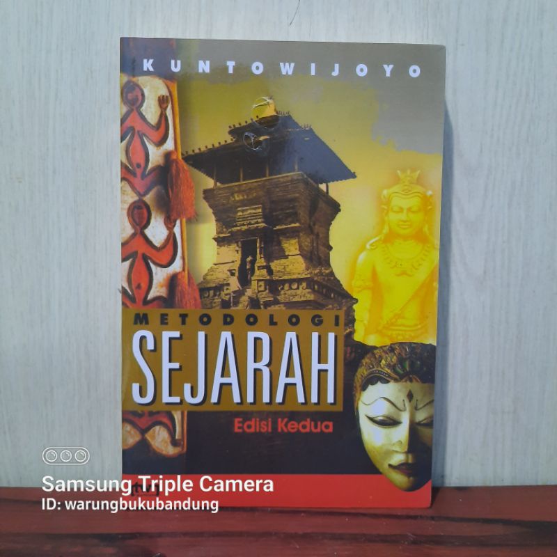 Jual Buku Metodologi Sejarah Edisi Kedua Kuntowijoyo Shopee Indonesia