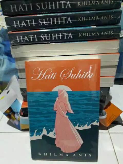 Jual Hati Suhita (Original Novel Karya Khilma Anis) | Shopee Indonesia