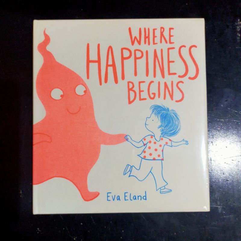 Jual Where Happiness Begins - Eva Eland [Picture Story Book] | Shopee ...